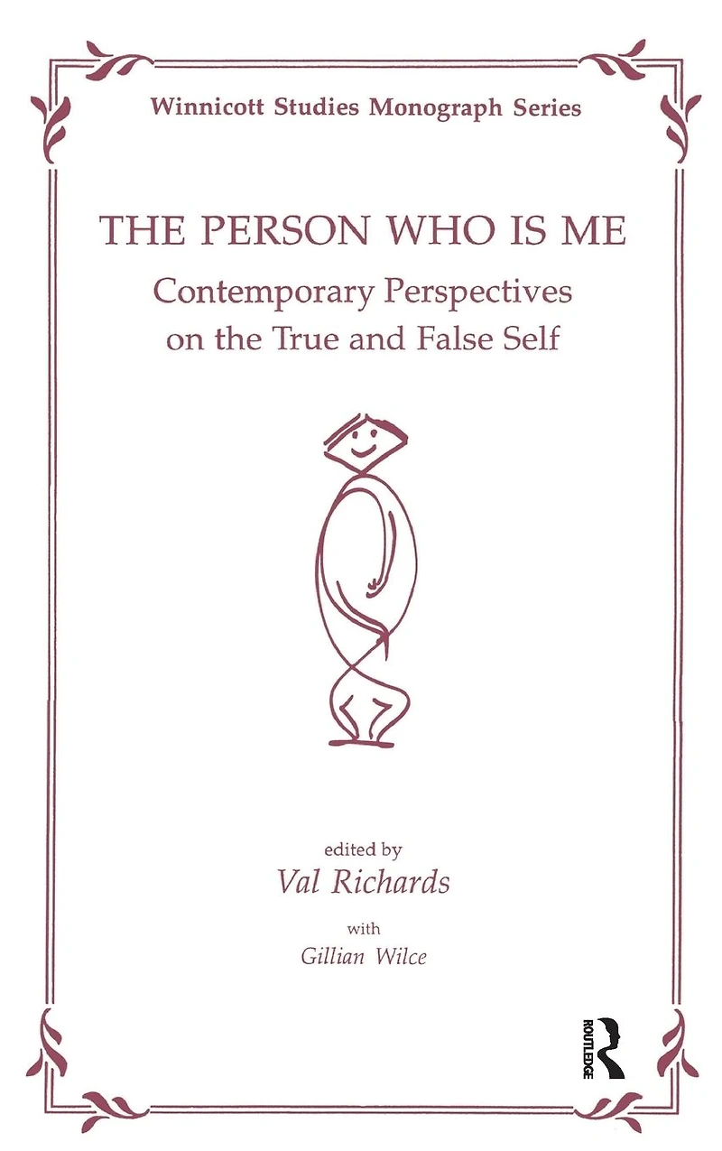 the Person Who Is Me: Contemporary Perspectives on True and False