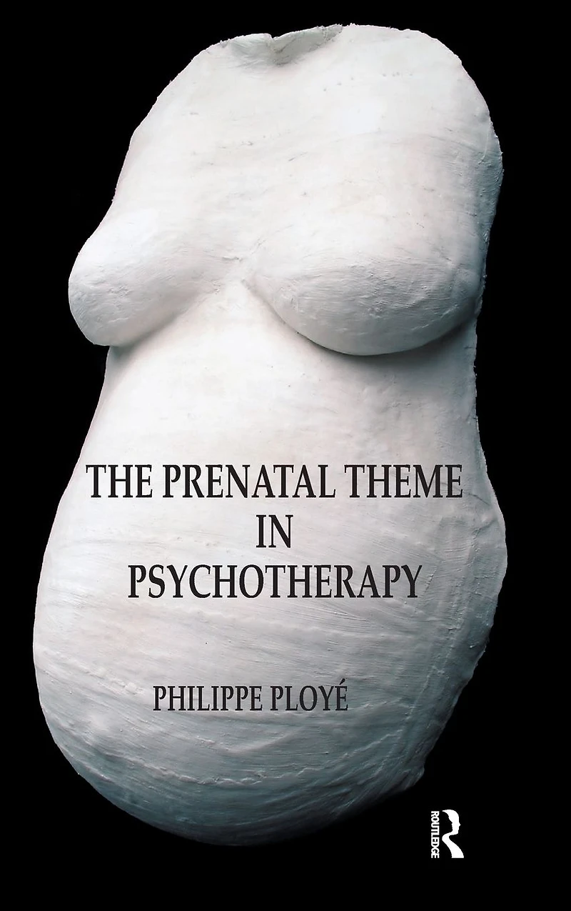 The Prenatal Theme Psychotherapy