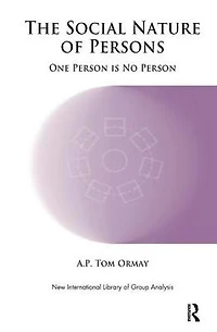The Social Nature of Persons: One Person is No