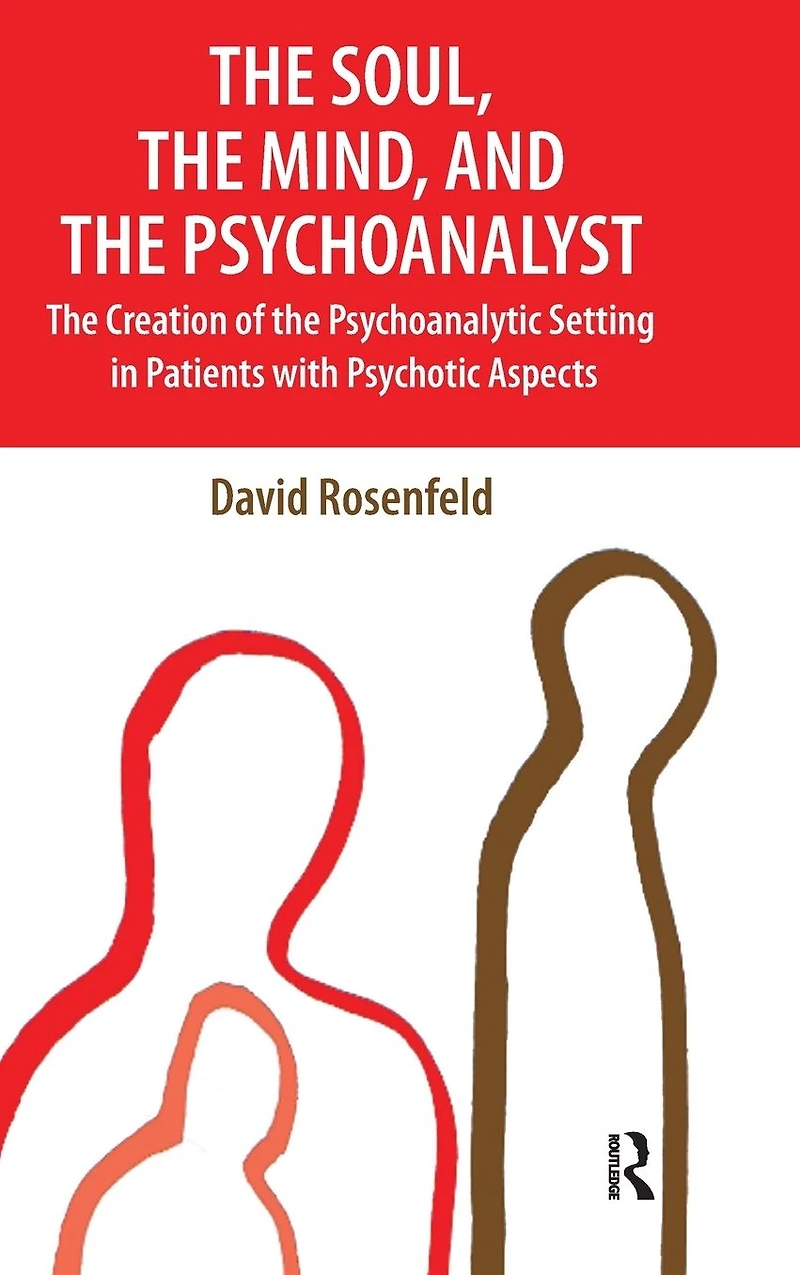 the Soul, Mind, and Psychoanalyst