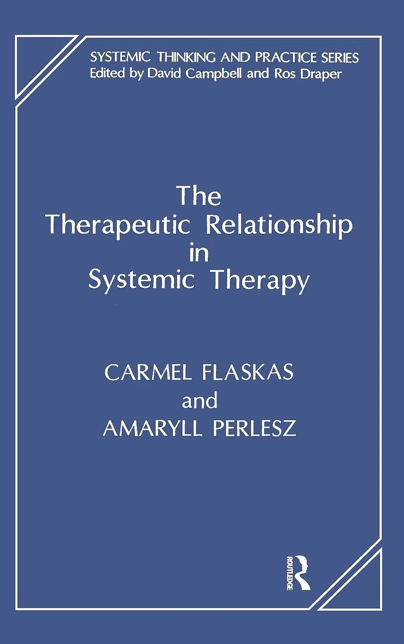 The Therapeutic Relationship Systemic Therapy