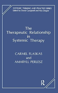 The Therapeutic Relationship Systemic Therapy
