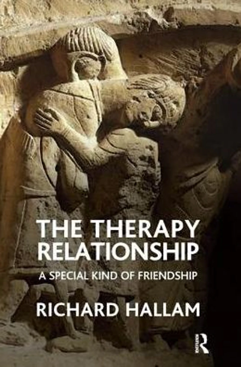 The Therapy Relationship: A Special Kind of Friendship