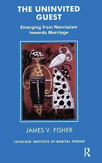 The Uninvited Guest: Emerging from Narcissism towards Marriage