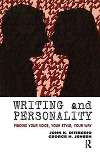 Writing and Personality: Finding Your Voice, Style, Way