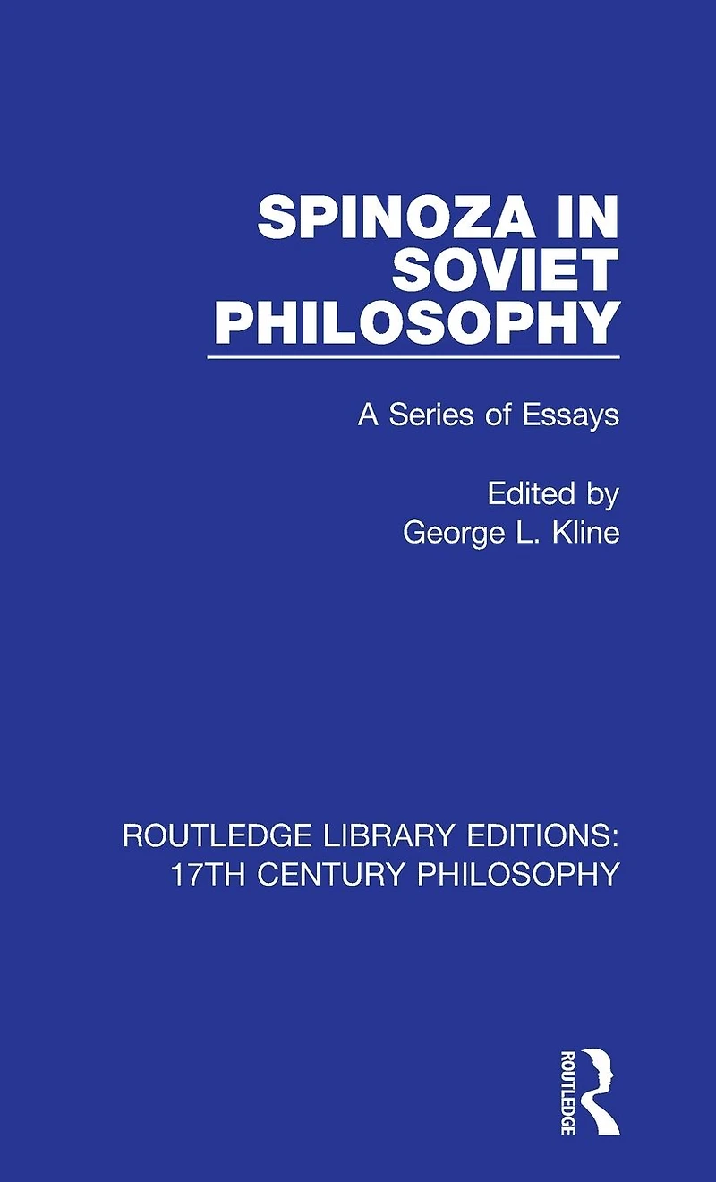 Spinoza Soviet Philosophy: A Series of Essays