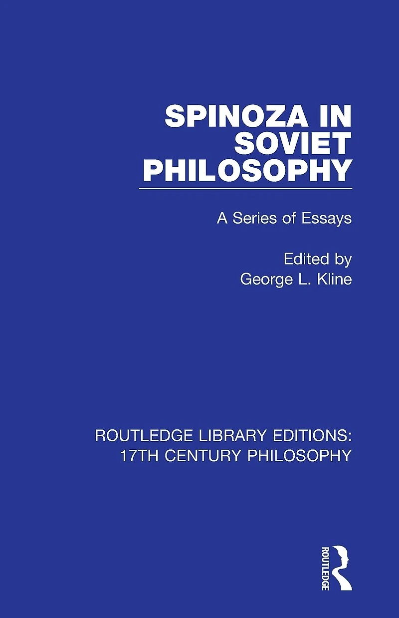 Spinoza Soviet Philosophy: A Series of Essays