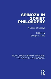 Spinoza Soviet Philosophy: A Series of Essays