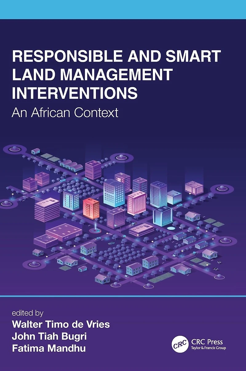 Responsible and Smart Land Management Interventions: An African Context