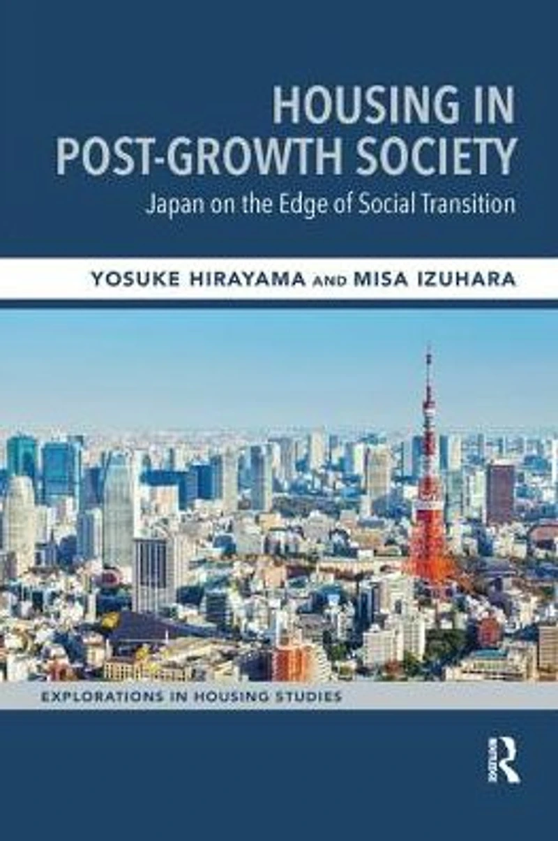 Housing Post-Growth Society: Japan on the Edge of Social Transition