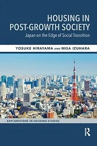 Housing Post-Growth Society: Japan on the Edge of Social Transition