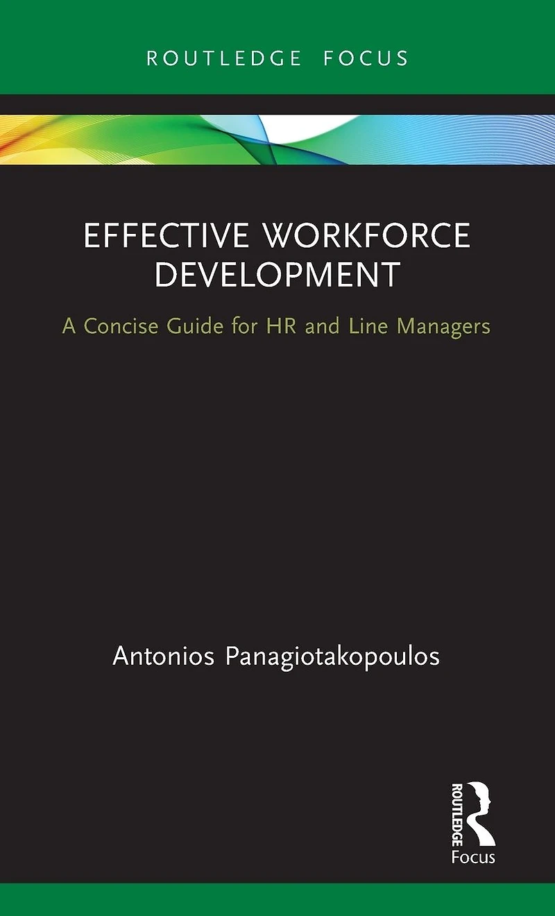 Effective Workforce Development: A Concise Guide for HR and Line managers