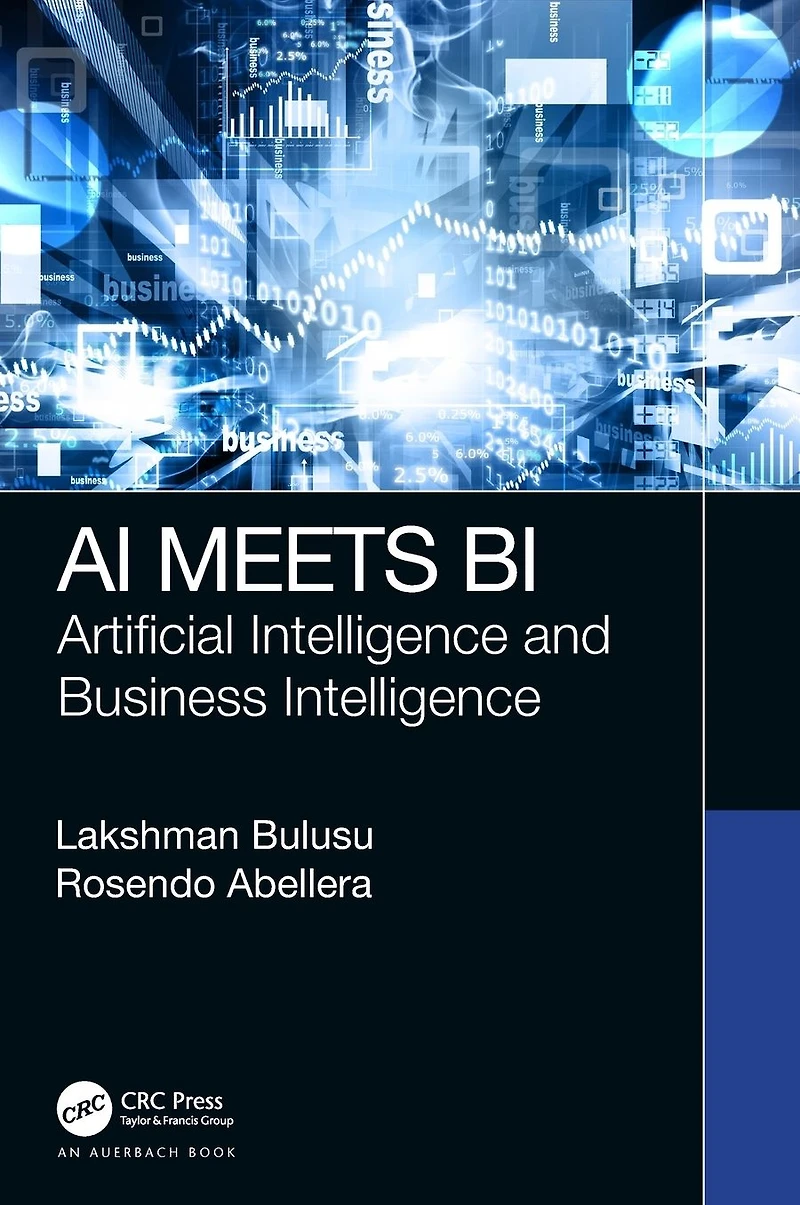 AI Meets BI: Artificial Intelligence and Business