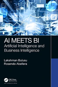 AI Meets BI: Artificial Intelligence and Business