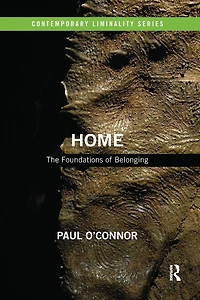 Home: The Foundations of Belonging