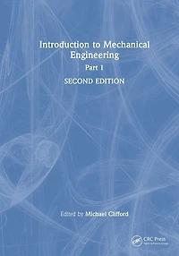 Introduction to Mechanical Engineering: Part 1