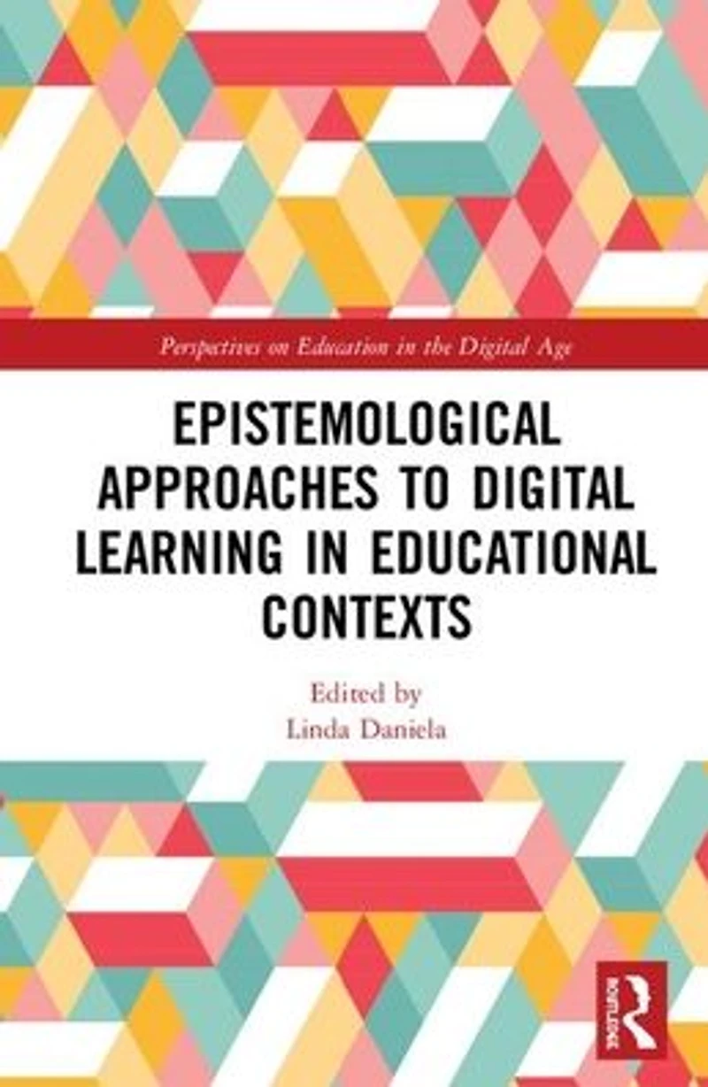 Epistemological Approaches to Digital Learning Educational Contexts