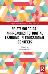 Epistemological Approaches to Digital Learning Educational Contexts