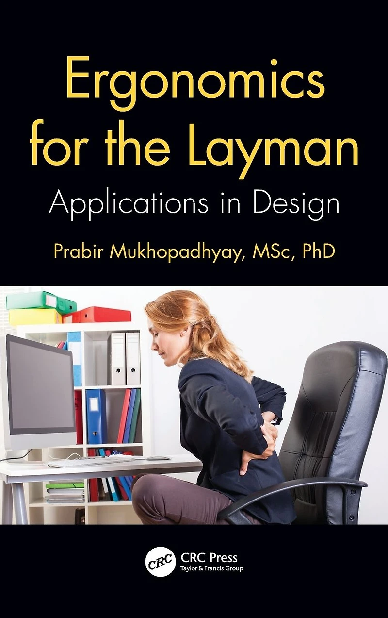 Ergonomics for the Layman: Applications Design