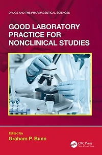 Good Laboratory Practice for Nonclinical Studies