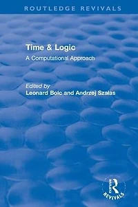 Time & Logic: A Computational Approach