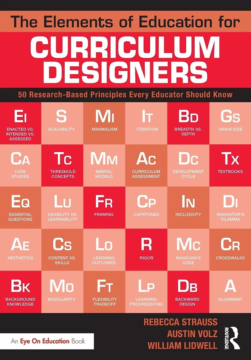 The Elements of Education for Curriculum Designers: 50 Research-Based Principles Every Educator Should Know