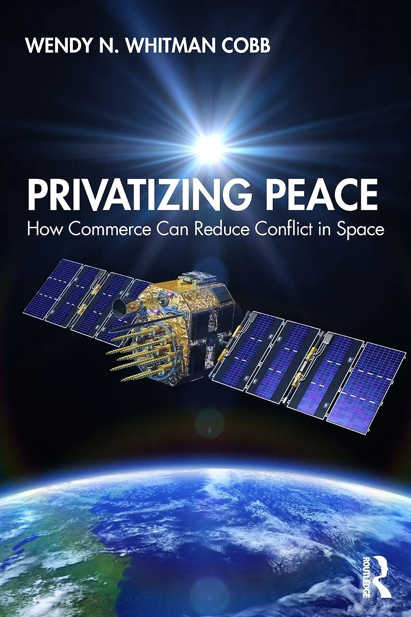 Privatizing Peace: How Commerce Can Reduce Conflict Space