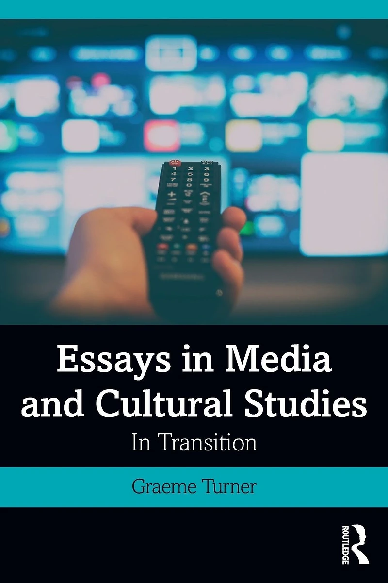 Essays Media and Cultural Studies: Transition