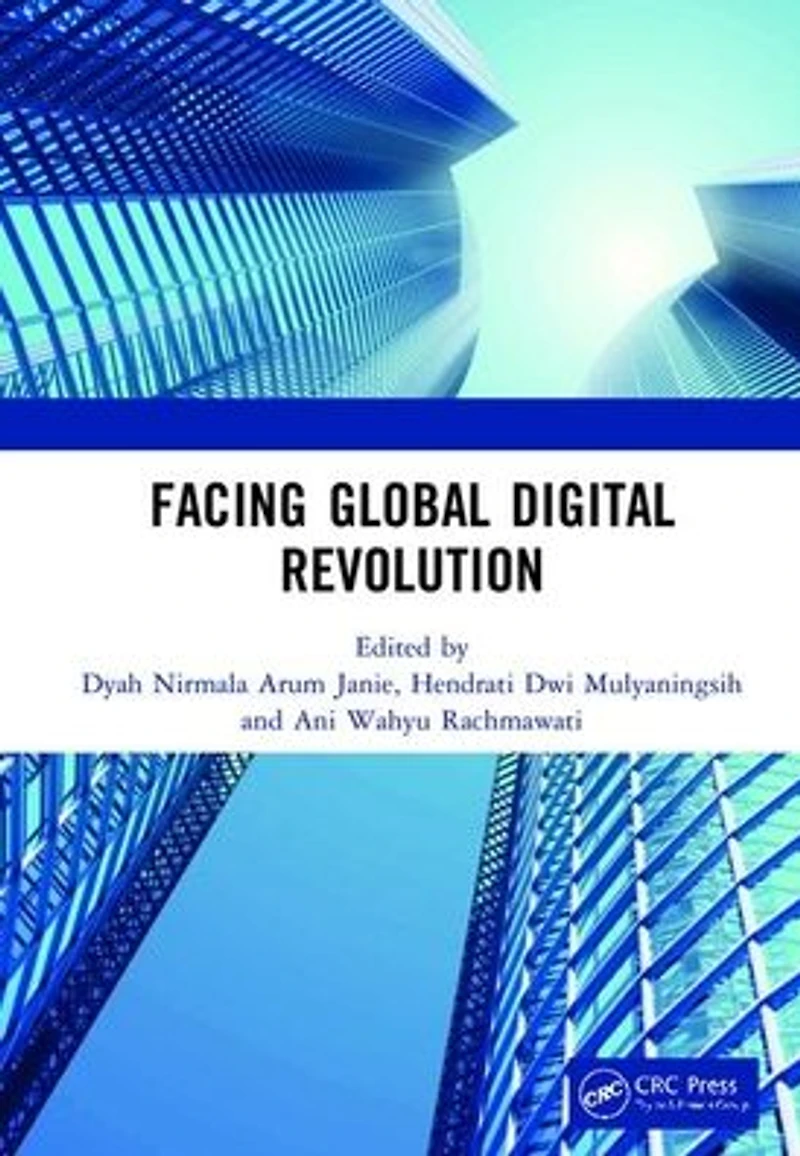 Facing Global Digital Revolution: Proceedings of the 1st International Conference on Economics, Management, and Accounting (BES 2019), July 10, 2019, Semarang, Indonesia