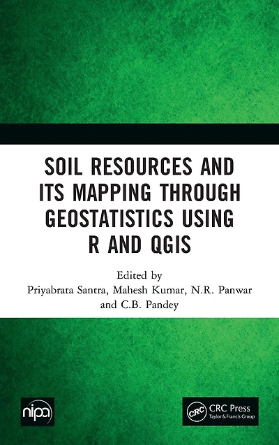 Soil Resources and Its Mapping Through Geostatistics Using R QGIS