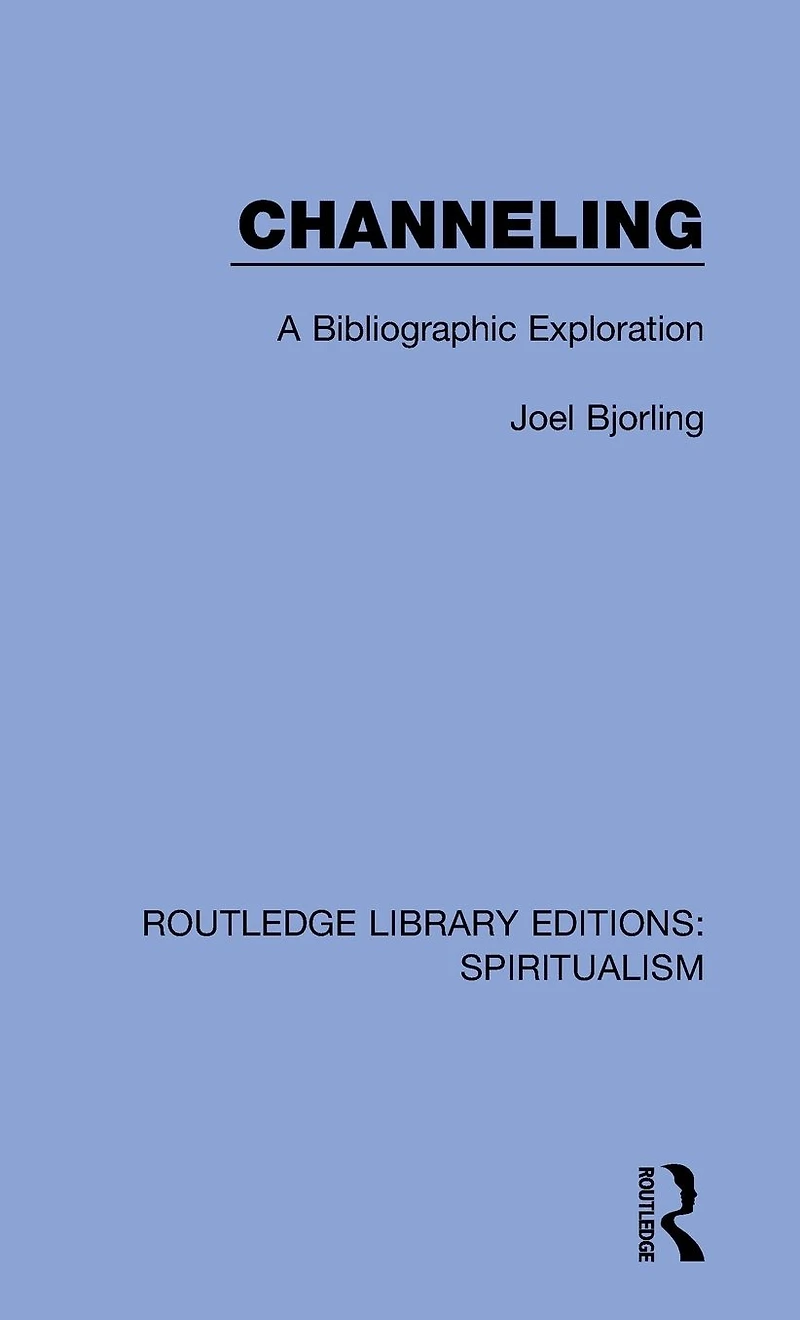 Channeling: A Bibliographic Exploration