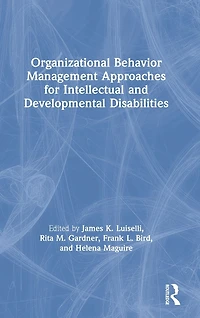 Organizational Behavior Management Approaches for Intellectual and Developmental Disabilities