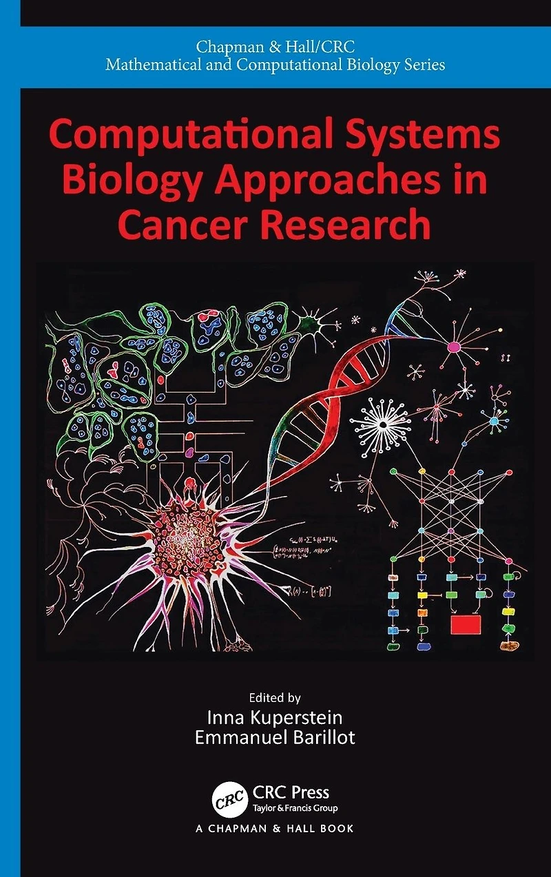 Computational Systems Biology Approaches Cancer Research