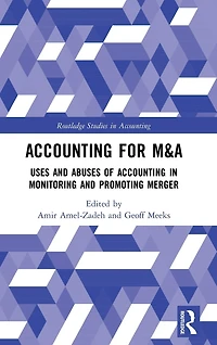 Accounting for M&A: Uses and Abuses of Monitoring Promoting Merger