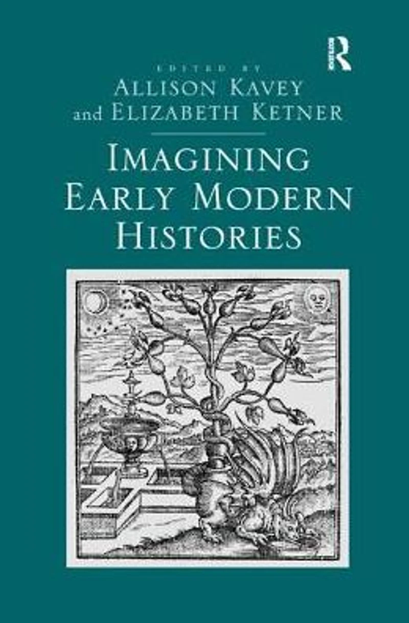 Imagining Early Modern Histories