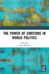 The Power of Emotions World Politics