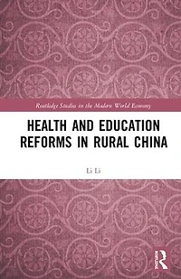 Health and Education Reforms Rural China