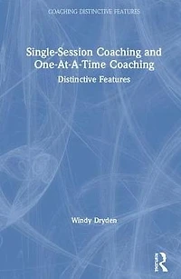 Single-Session Coaching and One-At-A-Time Coaching: Distinctive Features