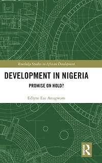Development Nigeria: Promise on Hold?