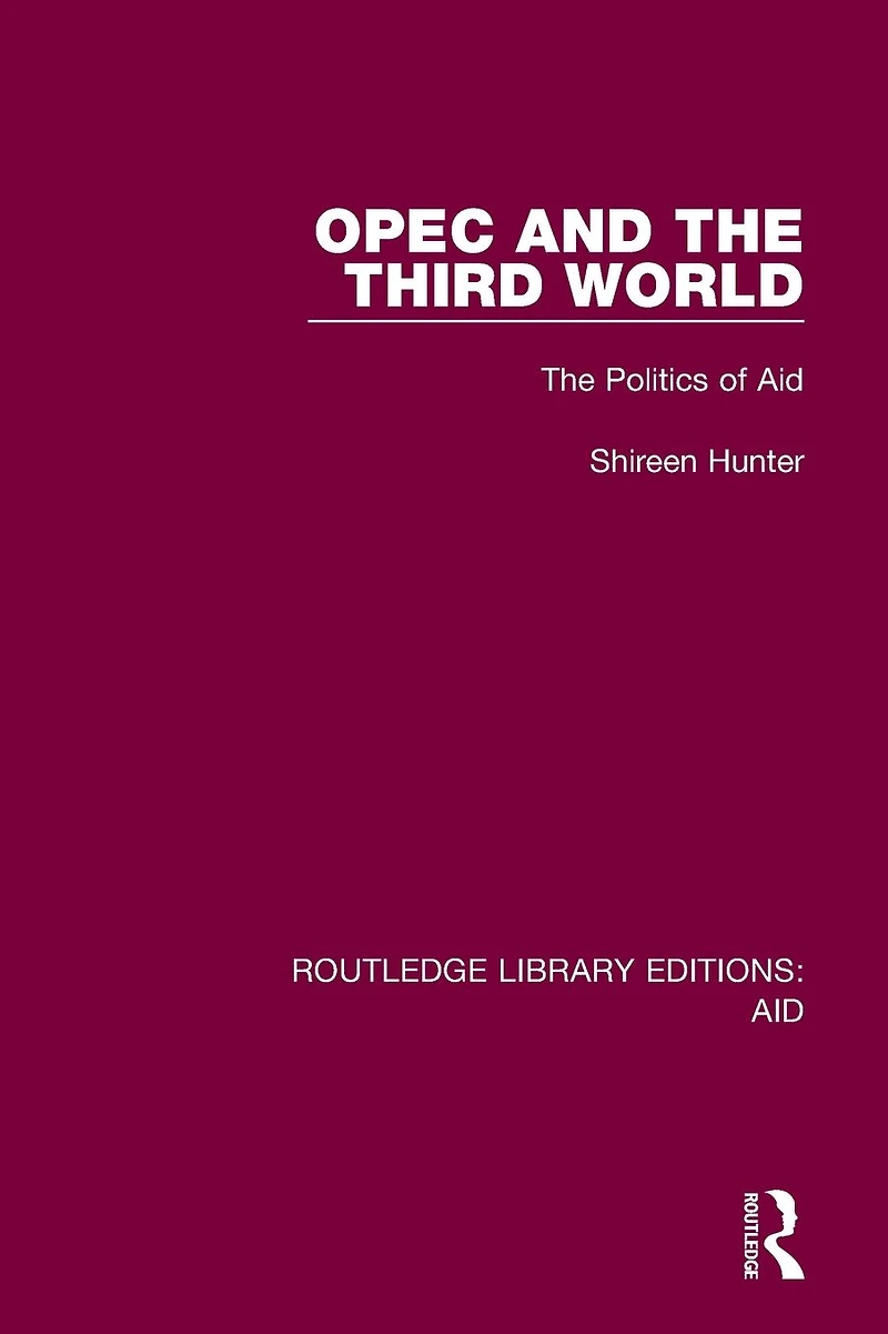 OPEC and The Third World: Politics of Aid