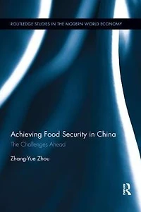 Achieving Food Security China: The Challenges Ahead