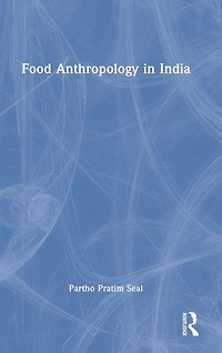 Food Anthropology India