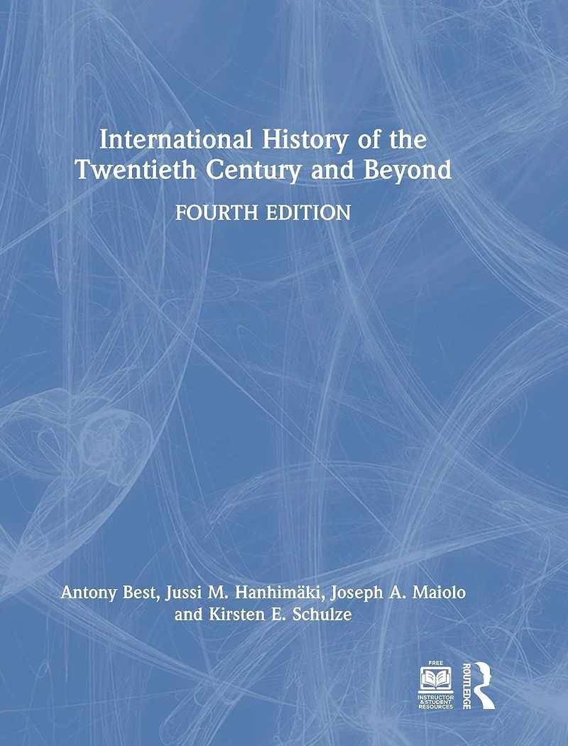 International History of the Twentieth Century and Beyond