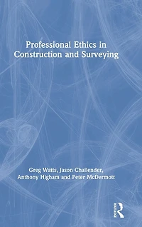 Professional Ethics Construction and Surveying