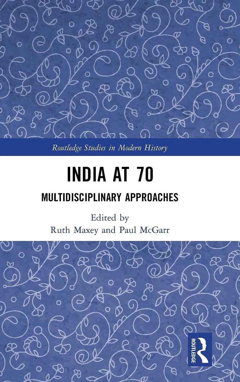India at 70: Multidisciplinary Approaches