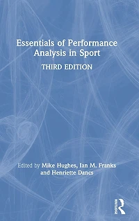 Essentials of Performance Analysis Sport: Third edition