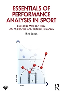 Essentials of Performance Analysis Sport: Third edition