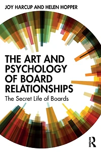 The Art and Psychology of Board Relationships: Secret Life Boards