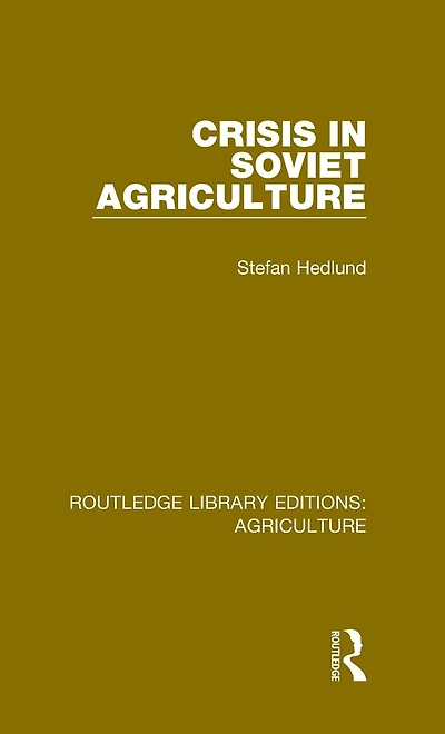 Crisis Soviet Agriculture