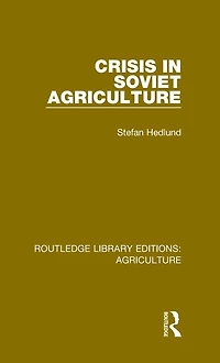 Crisis Soviet Agriculture